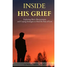 Inside His Grief: Exploring Men's Bereavement and Coping Strategies to Heal the
