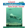 Giant Predators of the Ancient Seas