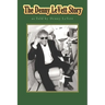 The Denny LeVett Story: as Told by Denny LeVett