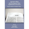Narrative Mode and Theological Claim in Johannine Literature: Essays in Honor of Gail R. O'Day
