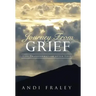 Journey From Grief: Life Transformation after Loss
