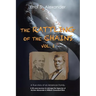 The Rattling of the Chains: Volume I