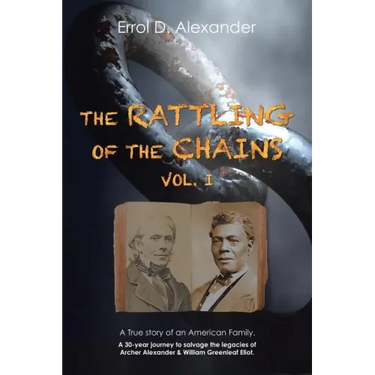 The Rattling of the Chains: Volume I