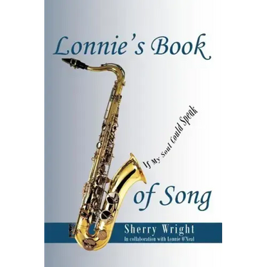 Lonnie's Book of Song: If My Soul Could Speak