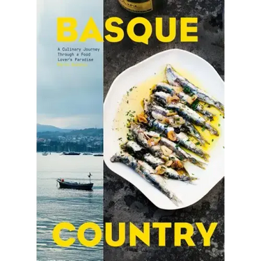 Basque Country: A Culinary Journey Through a Food Lover's Paradise