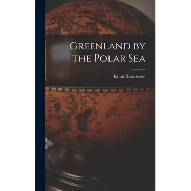 Greenland by the Polar Sea