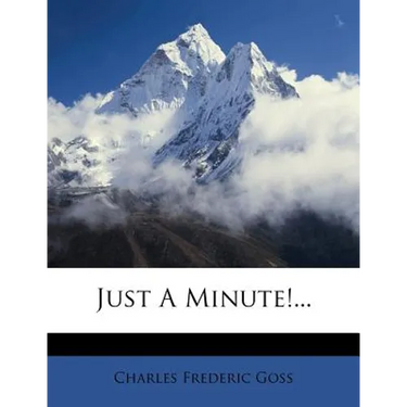 Just a Minute!...