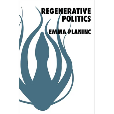 Regenerative Politics