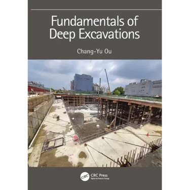 Fundamentals of Deep Excavations