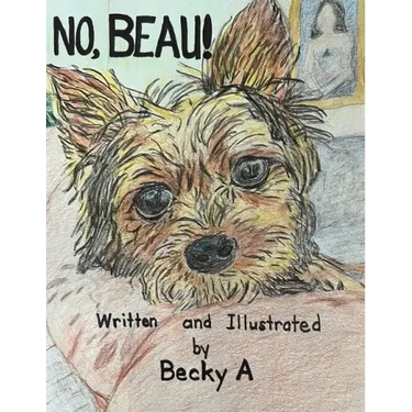 No, Beau!