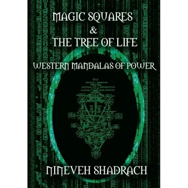 Magic Squares and Tree of Life: Western Mandalas of Power