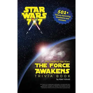 The Unofficial Star Wars: The Force Awakens Trivia Book