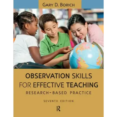 Observation Skills for Effective Teaching: Research-Based Practice