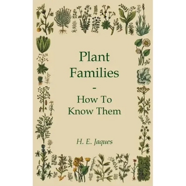 Plant Families - How To Know Them