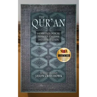 The Qur'an: A Chronological Modern English Interpretation