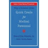 Quick Creole for Medical Personnel: Hope Literature, Haitian Creole Medical Phrasebook