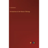 Introduction to the Study of Biology