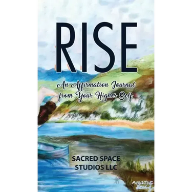 Rise: An Affirmation Journal from Your Higher Self