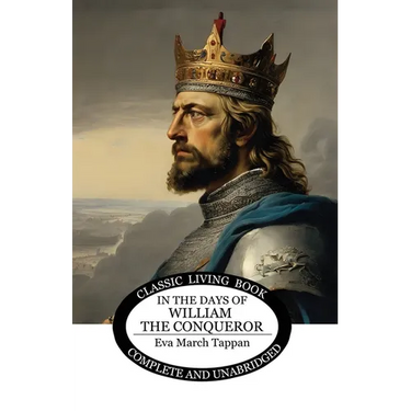 In the Days of William the Conqueror