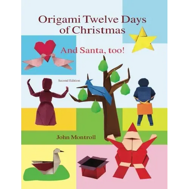 Origami Twelve Days of Christmas: And Santa, too!