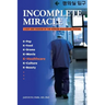 Incomplete Miracle: Light and Shadow of the Korean Healthcare System