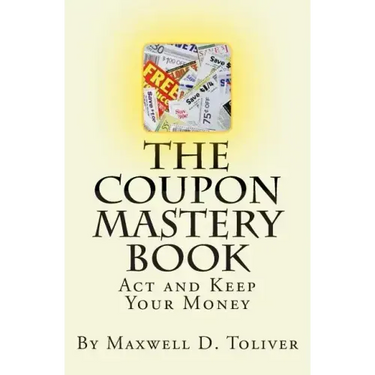 The Coupon Mastery Book