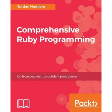 Comprehensive Ruby Programming