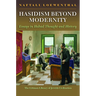 Hasidism Beyond Modernity