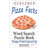 Circle It, Pizza Facts, Word Search, Puzzle Book