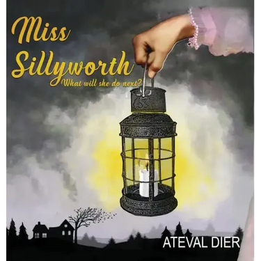 Miss Sillyworth