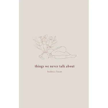 things we never talk about