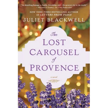 The Lost Carousel of Provence