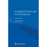 Competition Law in Australia