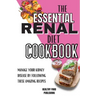 The Essential Renal Diet Cookbook: Manage Your Kidney Disease By Following These Amazing Recipes