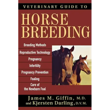 Veterinary Guide to Horse Breeding