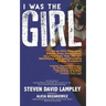 I Was the Girl