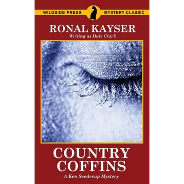 Country Coffins: A Ken Svederup Mystery