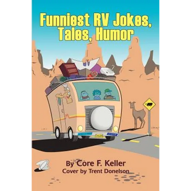 Funniest RV Jokes, Tales, Humor