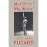My Children! My Africa! (Tcg Edition)