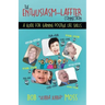 The Enthusiasm-Laffter Connection: A Guide for Gaining Positive Life Skills
