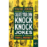 You're Joking: Create your own Knock-Knock Jokes