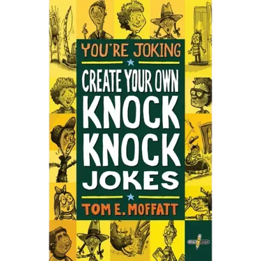 You're Joking: Create your own Knock-Knock Jokes