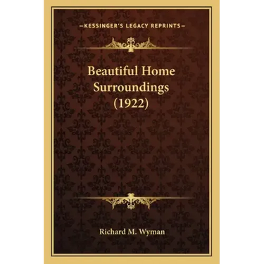 Beautiful Home Surroundings (1922)