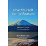 Love Yourself for no reason