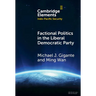 Factional Politics in the Liberal Democratic Party