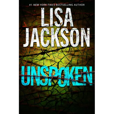 Unspoken: A Riveting Novel of Suspense