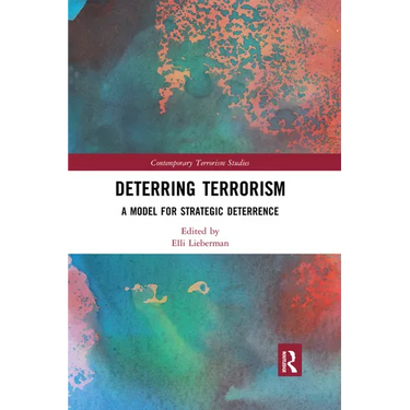 Deterring Terrorism: A Model for Strategic Deterrence
