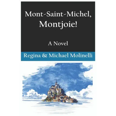 Mont-Saint-Michel, Montjoie!