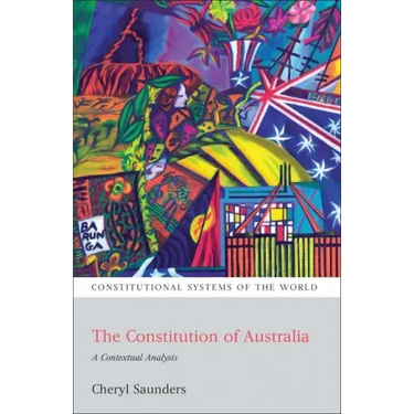 The Constitution of Australia: A Contextual Analysis