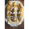 The Tamale Cookbook That You Were Looking For: Prepare the Tastiest Sweet and Savory Tamales